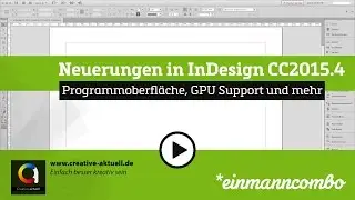 InDesign CC 2015.4: Neuerungen im Überblick