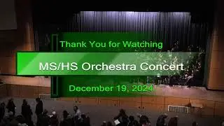 Winter Orchestra Concert 2024 (MS & HS)