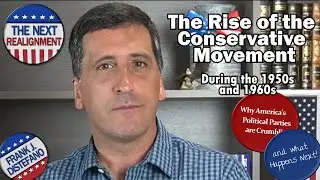 Rise of the Conservative Movement | From Buckley to Goldwater