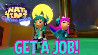 A Hat in Time: Mita and ☆APS64☆: Get a Job! (Non Canon Episode)