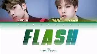 H&D (Hangyul & Dohyon) (한결 & 도횬) - FLASH Lyrics (Han/Rom/Eng/Color Coded/Lyrics/가사) | bingsoosh