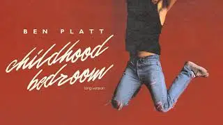 Ben Platt - childhood bedroom (Long Version)