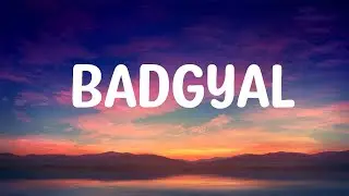 Saiko, Jc Reyes, Dei V- BADGYAL (Letra/Lyrics)