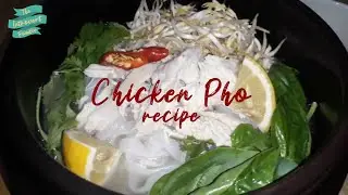 How to cook Chicken Pho? ( Easy Pho Ga Recipe)