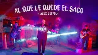 Alex Coppel - Al Que Le Quede El Saco (Video Oficial)