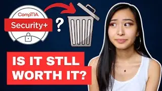 Is the Security+ Still a Good Certification to Get? | The Problem with Cybersecurity Certifications