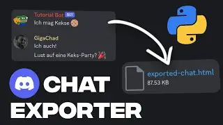 Discord Chats zu HTML Datei exportieren | Discord Bot Python