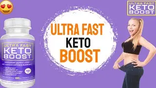 Ultra Fast Keto Boost For Men