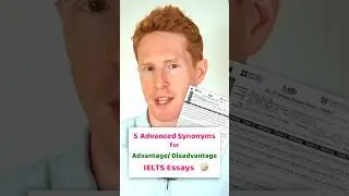 5 Advanced IELTS Vocabulary for Advantage/Disadvantage Essays | IELTS WRITING 