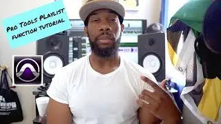 How to use Pro Tools Playlist Tutorial
