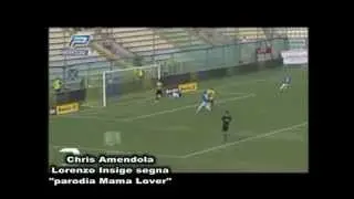 Lorenzo Insigne segna Canzone per Insigne by Chris Amendola - Parodia di Mama Lover  
