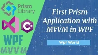 First Prism Application with MVVM in WPF