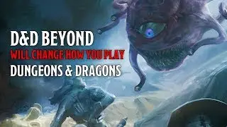How D&D Beyond Is Changing How You Play