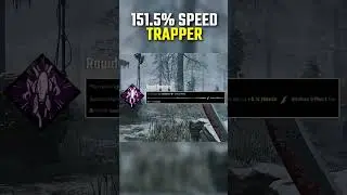 You Should Try 152% Speed Trapper 