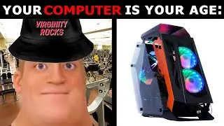 Mr Incredible becoming Old (your computer is your age)
