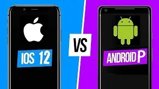 iOS 12 vs Android Pie 9.0