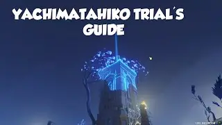 GUIDE Release All the Flames of the High Gate Part 1/3 - Yachimatahiko's Trial