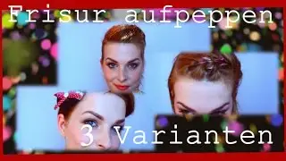 FRISUREN AUFPEPPEN • 3 VARIANTEN | WhenMaryPaints