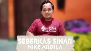 NIKE ARDILA - SEBERKAS SINAR - (COVER BY EGA DWI)