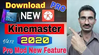 KINEMASTER 4.12 APK 2020 | 4K EXPORT + FULL UNLOCKED | kinemaster vifeo efitor