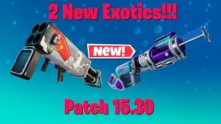 Two New Exotics Coming to Fortnite!! | Burst Quad Launcher & Slurp Bazooka! (Patch 15.30)