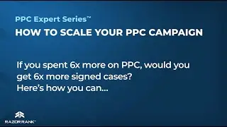 PPC Expert Series How to Scale Your PPC Campaign
