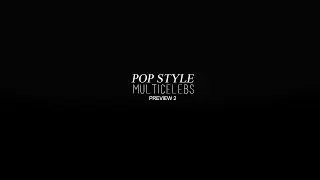pop style | preview 2 •READ BIO•
