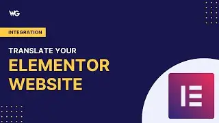 How to translate your Elementor built WordPress website 2023