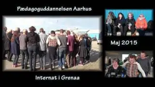Grenaa internat 2015 Pædagoguddannelsen Aarhus