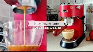 The way I make Latte with DeLonghi Dedica EC685 ✅️
