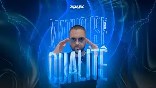 MATHOUSE DJ - QUALITÊ (ORIGINAL MIX)