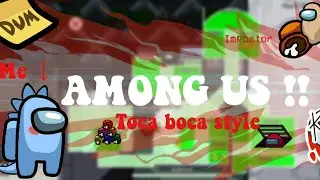 AMONG US !!! || toca boca style
