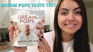DREAM POPS TASTE TEST