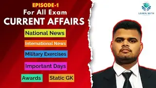 2023 CURRENT AFFAIRS | ALL EXAMS IMP. CURRENT AFFAIRS | EPISODE 1