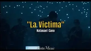 La victima | Natanael Cano (AI) Lyrics