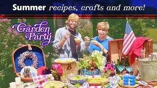 Tips & Recipes for Planning your Summer Shindig | Garden Party with Trace Barnett