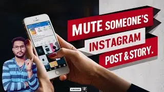 How to Mute Someone's Story & Post on Instagram | Instagram me Kisi ki Story & Post Kaise Mute Kare
