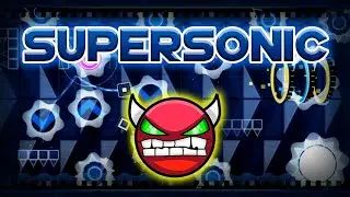 Geometry Dash - Supersonic