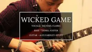 Wicked Game - Acoustic Jam