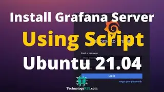 How To Install Grafana Server Using Script on Ubuntu 21.04
