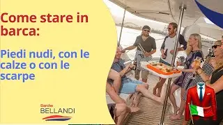 Scarpe, Calze o Piedi Nudi in Barca? Scopri la Scelta Migliore per il Massimo Comfort!