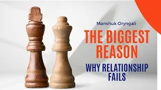 The Biggest Reason Why Relationship Fails 🚨