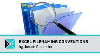Excel File Naming Conventions - Name Style Rules - Excel Tips