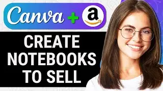 How to Create a Notebook in Canva for Amazon KDP (Quick & Easy)
