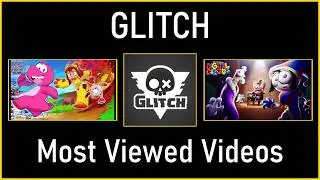 TOP 20 GLITCH's Most Viewed Videos on YouTube 2020-2026 - The Amazing Digital Circus, Murder Drones