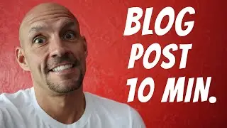 Learn How to Write a Blog Post Fast 