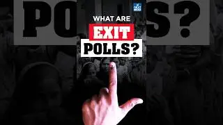 Exit Poll 2024 Explained | What are the Regulations? | UPSC Current Affairs 2024
