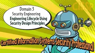 Certified Information Systems Security Professional (CISSP) by thinQtank Learning (Domain 3 Part 2)