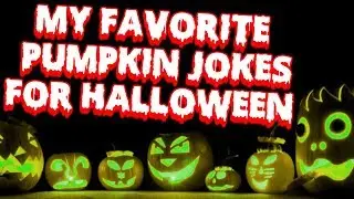 My Favorite Pumpkin Jokes And Riddles For Halloween