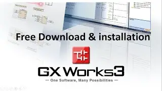GX Works3 Software Download & Installation | Mitsubishi PLC Programming Software Setup Guide
